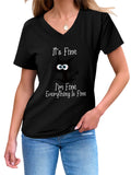 Women's IT'S FINE Letter Print V Neck Short Sleeve Shirts