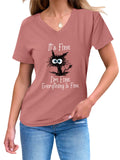 Women's IT'S FINE Letter Print V Neck Short Sleeve Shirts