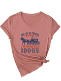 Women's PLEASE BE PATIENT Letter Print V Neck Short Sleeve Shirts